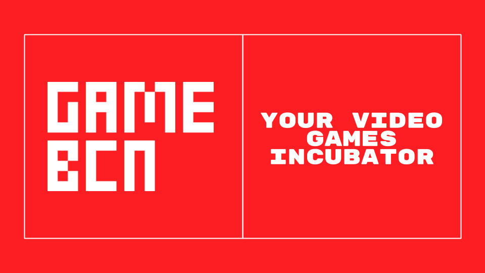 GameBCN Game Incubator